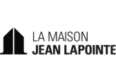 La Maison Jean Lapointe La Maison Jean Lapointe
